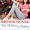 Take Me Home for Christmas: Whiskey Creek, Book 5 (Unabridged) audio book by Brenda Novak