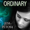 Ordinary: Exceptional, Book 3 (Unabridged)