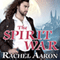 The Spirit War: Eli Monpress, Book 4 (Unabridged)