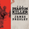 The Phantom Killer: Unlocking the Mystery of the Texarkana Serial Murders: The Story of a Town in Terror (Unabridged) audio book by James Presley