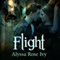 Flight: Crescent Chronicles, Book 1 (Unabridged) audio book by Alyssa Rose Ivy