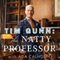 Tim Gunn: The Natty Professor: A Master Class on Mentoring, Motivating and Making It Work! (Unabridged)