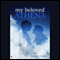 My Beloved Athena (Unabridged) audio book by Robert F. Duwel
