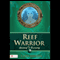 Reef Warrior: Journey to Discovery (Unabridged) audio book by Cheri Andrews