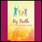 By Faith (Unabridged) audio book by Laura Roberts