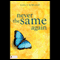Never the Same Again audio book by Nancy Rowland