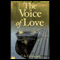 The Voice of Love (Unabridged) audio book by C. A. Cavanaugh