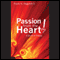 Passion from the Heart!: A Book of Poetry (Unabridged)