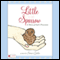 Little Sparrow: A Story of God's Provision (Unabridged) audio book by Sara Ojala
