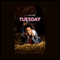 Tuesday audio book by Toni Smith