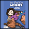 No Bed for Mommy (Unabridged) audio book by Shirley Oakes