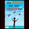 God Wanted Me! God Created Me! (Unabridged) audio book by Teresa Adams