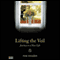 Lifting the Veil: Journey to a New Life (Unabridged) audio book by Pam Wanzer