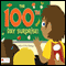 The 100th Day Surprise! (Unabridged) audio book by Susan VanEngen