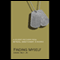 Finding Myself: A Soldier's Recovery from Betrayal, Embattlement, & Divorce audio book by Daniel Wilt