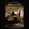 Living in a Place Called Beautiful: A Story of Abuse and Death in Healthcare (Unabridged) audio book by Brooke Jennings