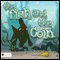The Fish and the Coin (Unabridged) audio book by Jamie Dunton