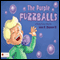 The Purple Fuzzballs (Unabridged) audio book by Louis H. Skidmore