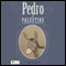 Pedro of Palestine: A Christmas Story for Children: Cavanaugh Koerper Collection of Children's Stories (Unabridged) audio book by Ruby Cavanaugh Koerper