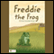 Freddie the Frog (Unabridged) audio book by Ruby Cavanaugh Koerper