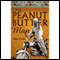 The Peanut Butter Man audio book by Russ Irwin