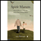 Spirit Matters: How to Remain Fully Alive with a Life-Limiting Illness (Unabridged) audio book by Judy Flickinger