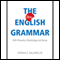 The New English Grammar: With Phonetics, Morphology and Syntax