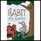Habit the Rabbit (Unabridged) audio book by Barbara Kathleen Welch