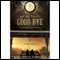 More than Good-bye audio book by S. Carol Crovo