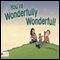 You're Wonderfully Wonderful! (Unabridged) audio book by Luci Bird Birdsong