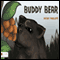 Buddy Bear (Unabridged) audio book by Kathy Phillips