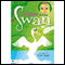 Sunflower and the Swan (Unabridged) audio book by Ruth Read