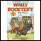 Wally Rooster's Big Move: A Blackberry Lane Book (Unabridged) audio book by Linda Greene Dean