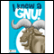 I Knew a Gnu! (Unabridged) audio book by Jim Sachs