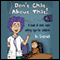 Don't Chat About That!: A Book of Chat Room Safety Tips for Children (Unabridged) audio book by Dr. Crozrock