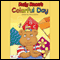 Rusty Brown's Colorful Day (Unabridged) audio book by Anne Bolton