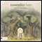 Remember Love (Unabridged) audio book by Stacie Kerschner