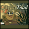 Oliver the Toad (Unabridged)