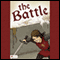 The Battle (Unabridged) audio book by Kelly Knowlden