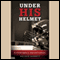 Under His Helmet: A Football Devotional (Unabridged) audio book by Melanie Garrett