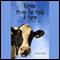 Rhyme From the Field & Farm: A Lil' Laughin' Will Do Ya No Harm (Unabridged)