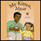 My Kitten, Mycat (Unabridged) audio book by Laura Jordan