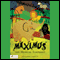Maximus the Musical Elephant (Unabridged) audio book by James Langston