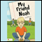 My Friend Noah (Unabridged) audio book by Barbara Tarnow