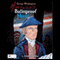 George Washington: America's Bulletproof Hero! (Unabridged)