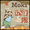 Moki and the Cherry Pie (Unabridged) audio book by Miriam F. Word
