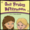 One Friday Afternoon (Unabridged)
