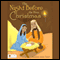 The Night Before the First Christmas (Unabridged) audio book by Elizabeth Stowe Nelson