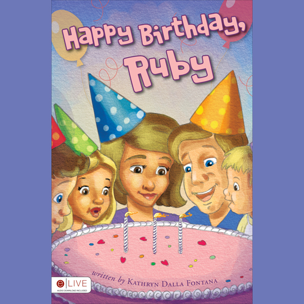 Happy Birthday, Ruby (Unabridged)