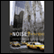 What's That Noise? Listening for God in a Busy World audio book by Theodore J. Sanborn